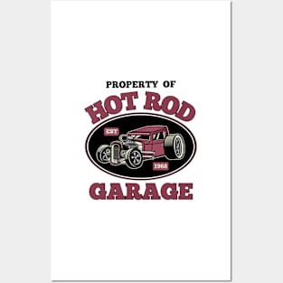 Property of Hot Rod Garage Posters and Art